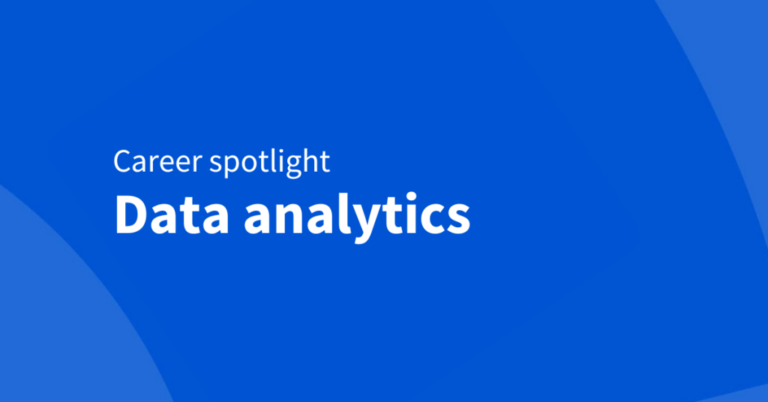 Data analyst career spotlight: What it is and how to get started