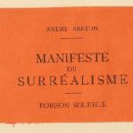 André Breton's Surrealist Manifesto Turns 100 This Year