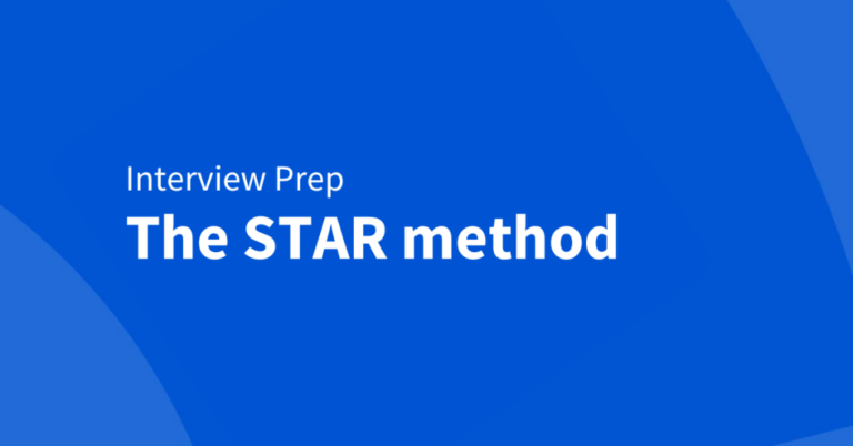 How to answer interview questions with the STAR method