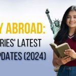 Study Abroad Countries Latest Visa Updates 2024 AEC Overseas