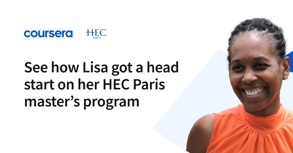 Blueprint for success: Lisa’s degree story began with two certificates from HEC Paris