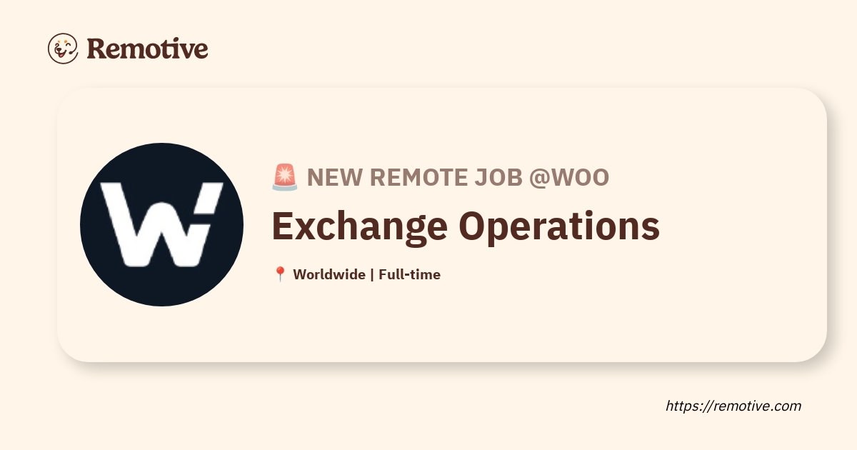 [Hiring] Exchange Operations @Woo