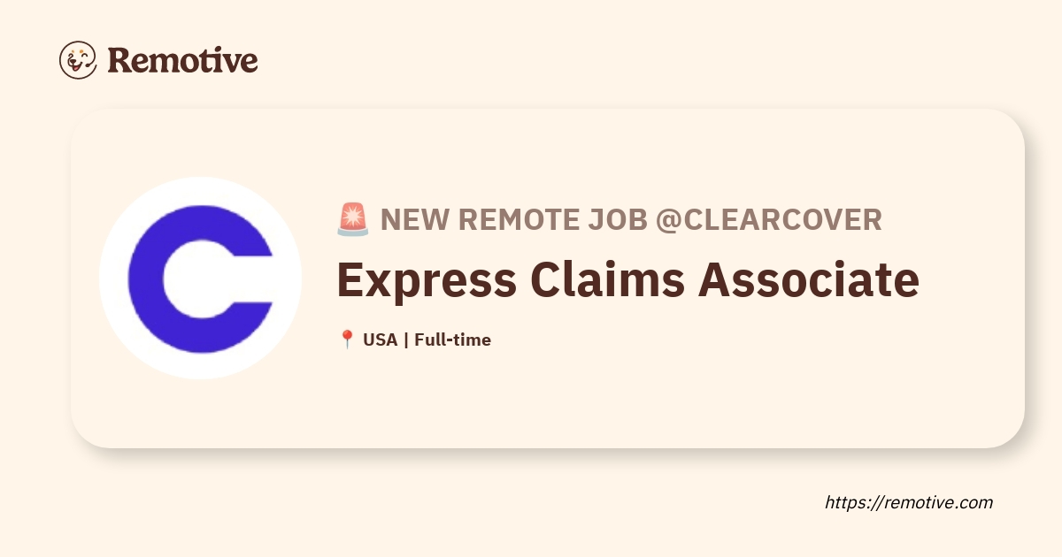 [Hiring] Express Claims Associate @Clearcover