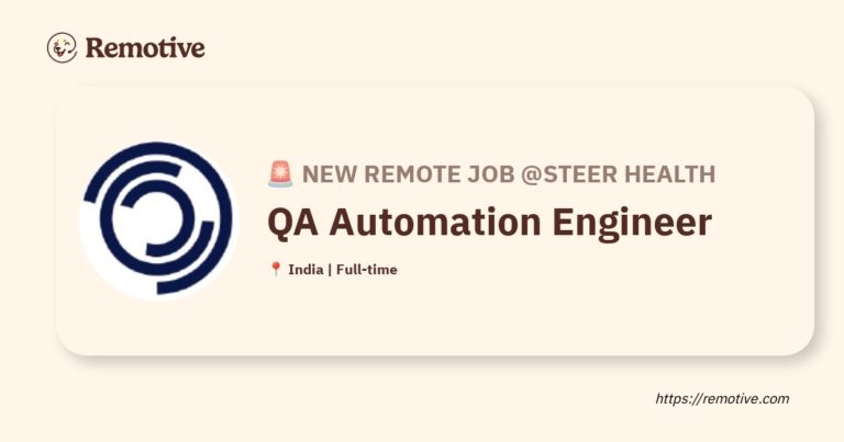 [Hiring] QA Automation Engineer @Steer Health