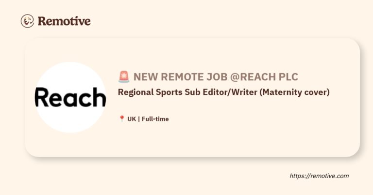 [Hiring] Regional Sports Sub Editor/Writer (Maternity cover) @Reach plc