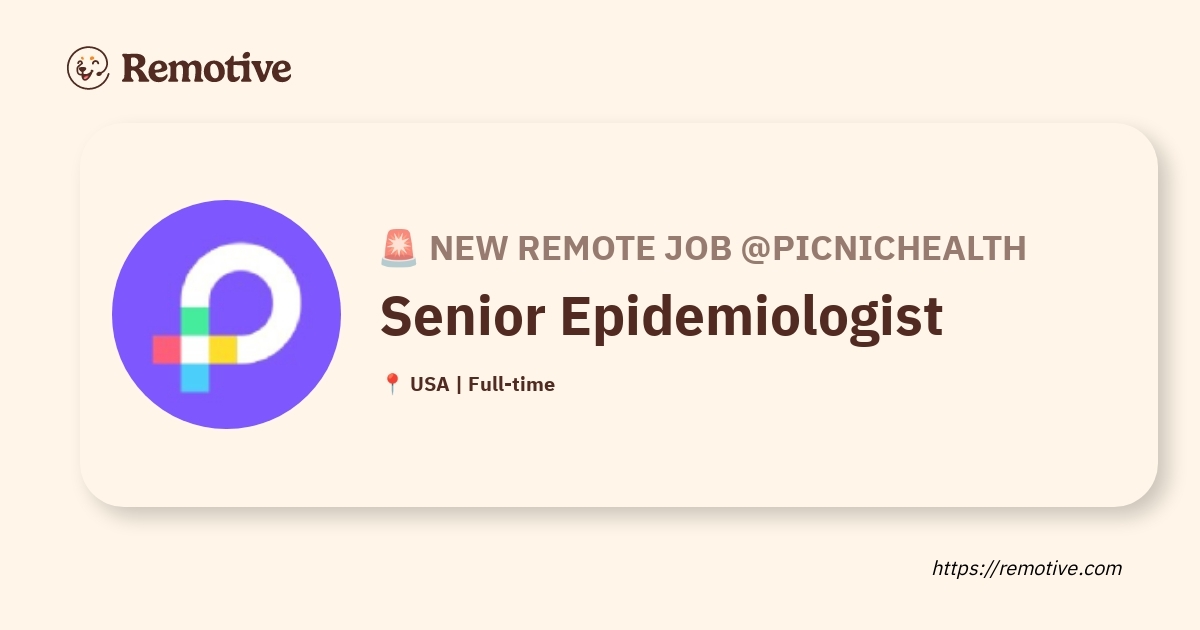 [Hiring] Senior Epidemiologist @PicnicHealth