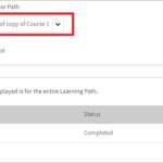 Managing Course Completions Within Learning Paths and Certifications in Adobe Learning Manager