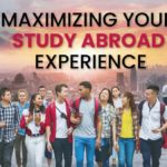 Maximizing Your Study Abroad Experience: Insider Tips for Success