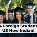 1 in 4 Foreign Students in US Now Indian!
