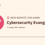 [Hiring] Cybersecurity Evangelist @n8n