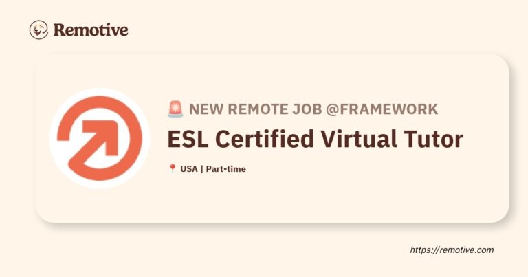 [Hiring] ESL Certified Virtual Tutor @Framework