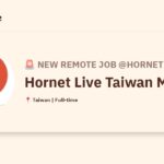 [Hiring] Hornet Live Taiwan Manager @Hornet