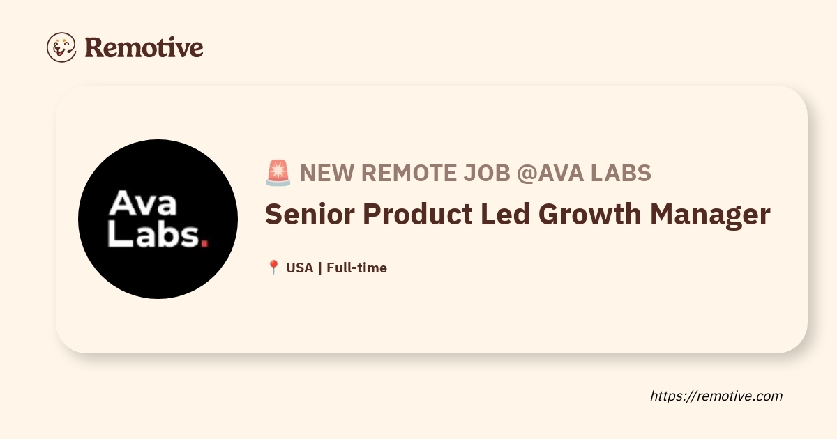 [Hiring] Senior Product Led Growth Manager @Ava Labs