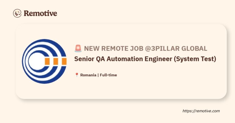 [Hiring] Senior QA Automation Engineer (System Test) @3Pillar Global