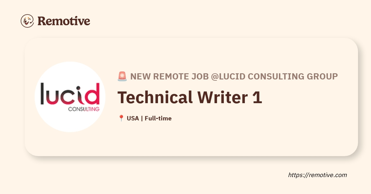 [Hiring] Technical Writer 1 @Lucid Consulting Group