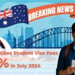 Australia Increases Student Visa Fees by 225 Effective July 2024