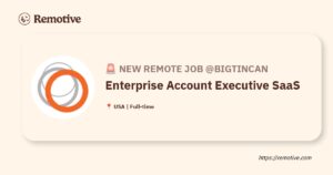 [Hiring] Enterprise Account Executive SaaS @Bigtincan