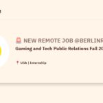 [Hiring] Gaming and Tech Public Relations Fall 2024 Internship @BerlinRosen