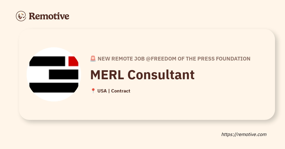 [Hiring] MERL Consultant @Freedom of the Press Foundation