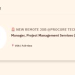 [Hiring] Manager, Project Management Services (Enterprise) @Procore Technologies