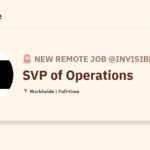 [Hiring] SVP of Operations @Invisibletech