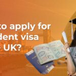 How to Apply for a Student Visa in the UK