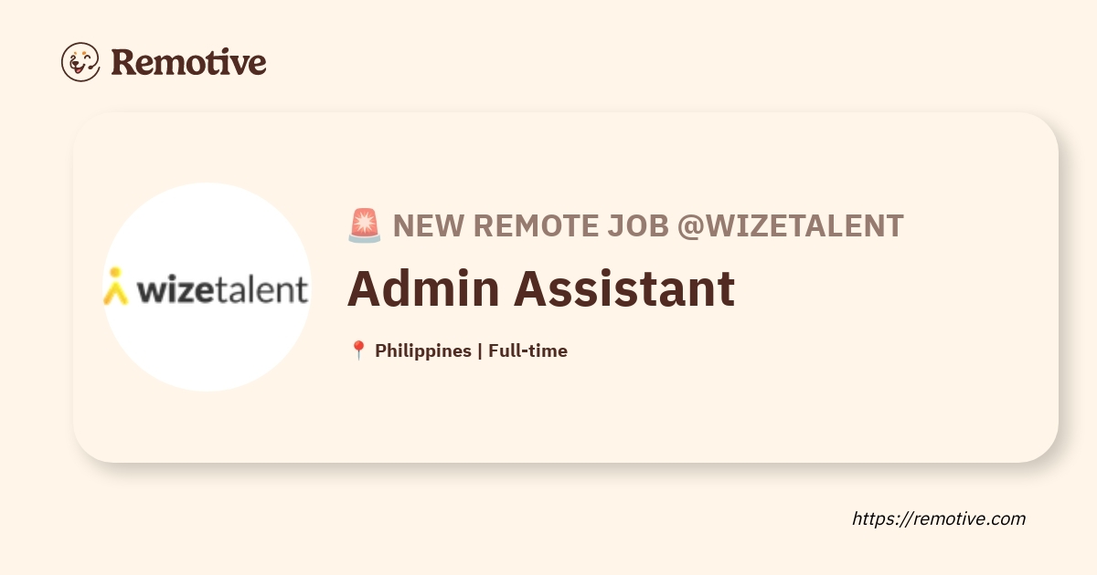 [Hiring] Admin Assistant @WizeTalent