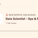 [Hiring] Data Scientist - Ops & Finance @Hazel