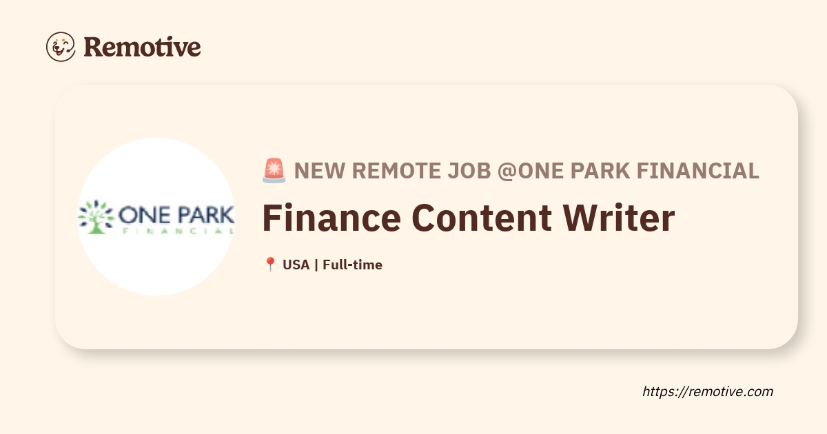 [Hiring] Finance Content Writer @One Park Financial