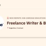 [Hiring] Freelance Writer & Blogger @Bridge Education Group, Inc.