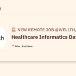 [Hiring] Healthcare Informatics Data Analyst @Wellth, Inc.