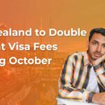 New Zealand to Double Student Visa Fees from October 2024