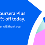 Coursera Offers 30% Off of Coursera Plus (Until September 30), Giving You Unlimited Access to Courses & Certificates