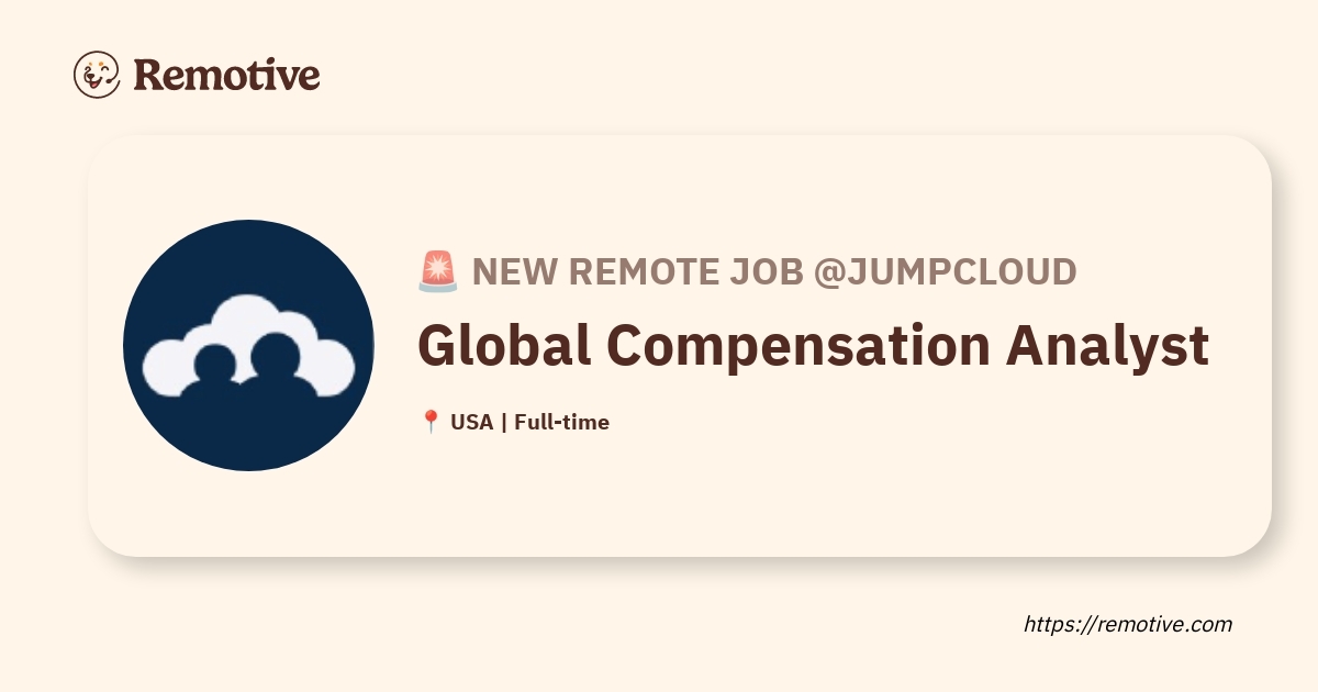 [Hiring] Global Compensation Analyst @JumpCloud