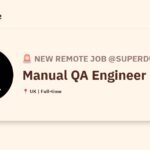 [Hiring] Manual QA Engineer @Superduper.xyz