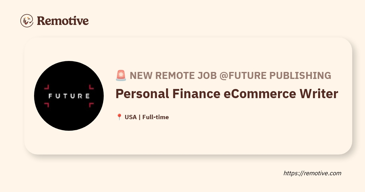 [Hiring] Personal Finance eCommerce Writer @Future Publishing