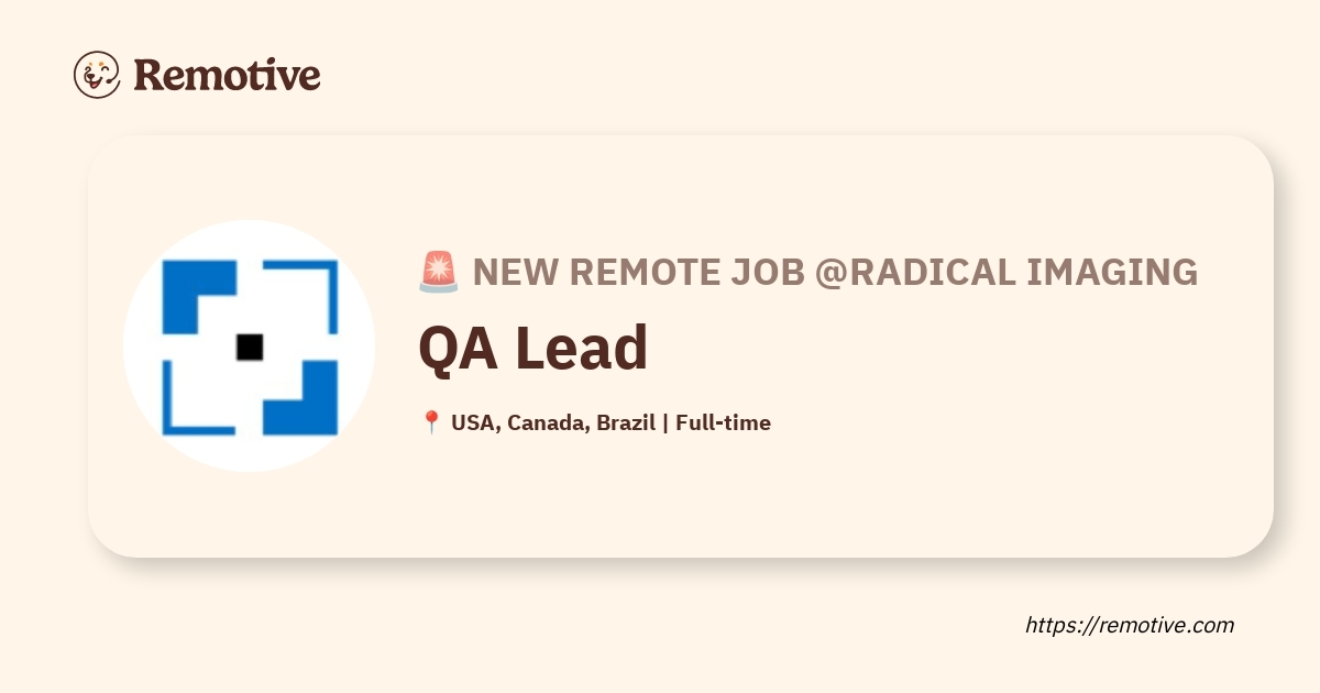 [Hiring] QA Lead @Radical Imaging