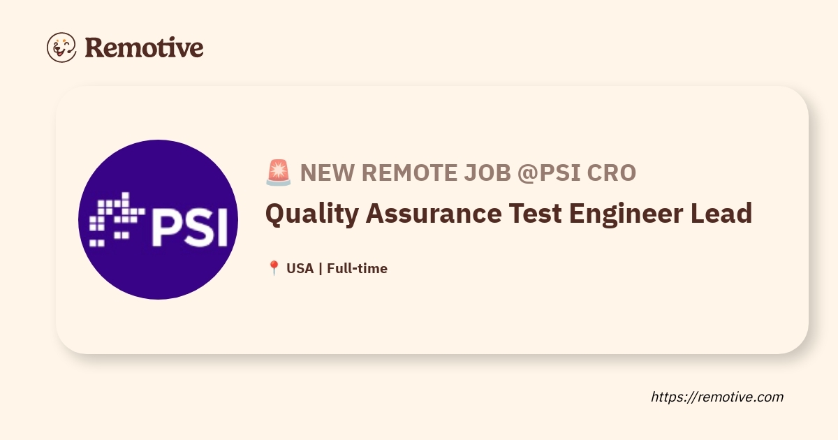 [Hiring] Quality Assurance Test Engineer Lead @PSI CRO