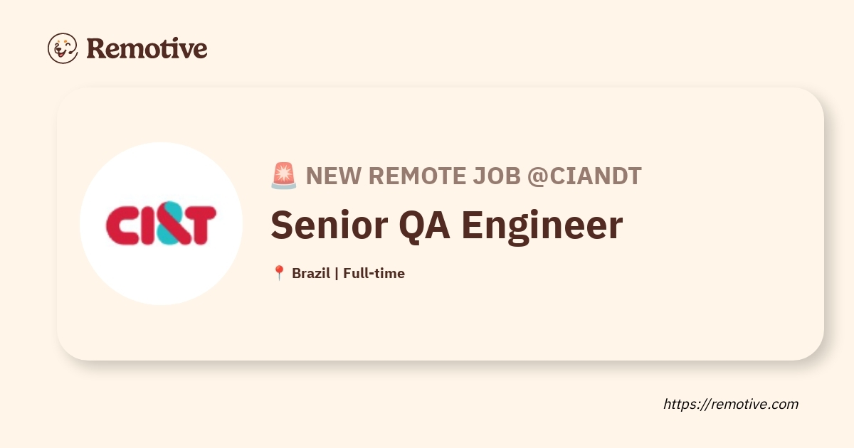 [Hiring] Senior QA Engineer @ciandt