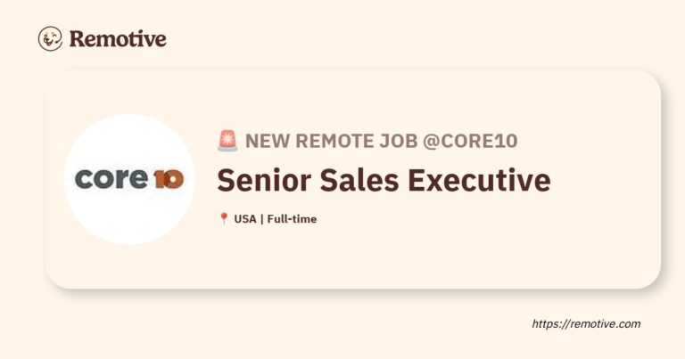 [Hiring] Senior Sales Executive @Core10