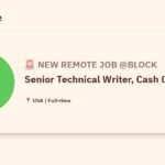 [Hiring] Senior Technical Writer, Cash Commerce @Block