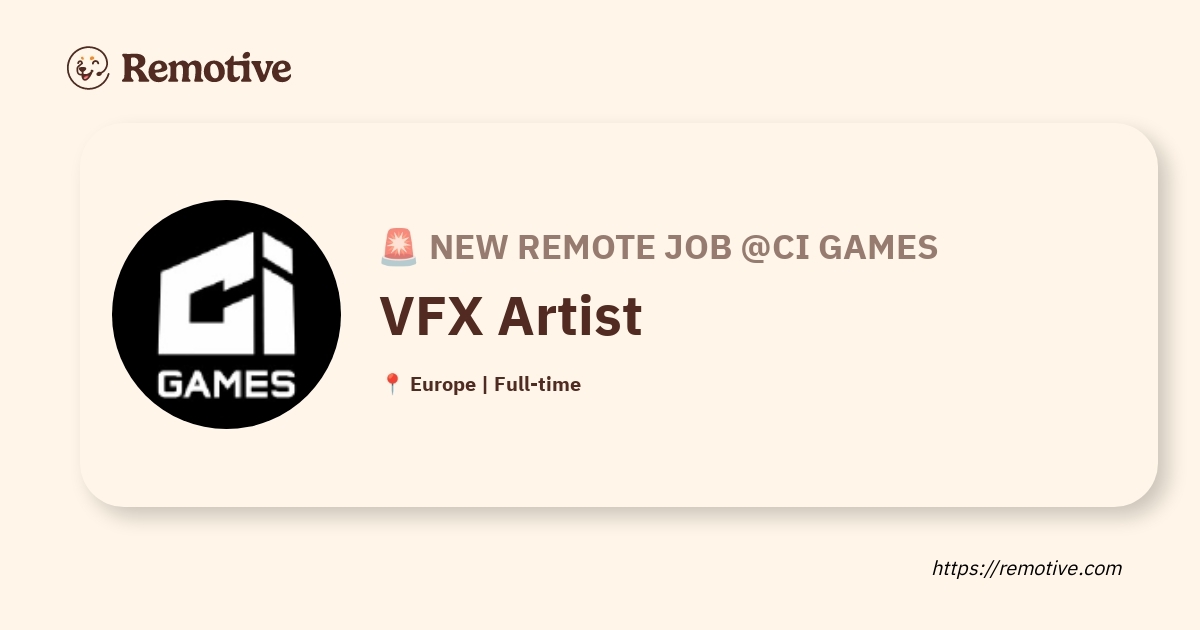 [Hiring] VFX Artist @CI Games