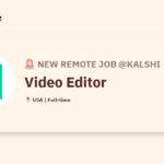 [Hiring] Video Editor @Kalshi