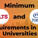 Minimum IELTS and TOEFL Requirement in USA Universities