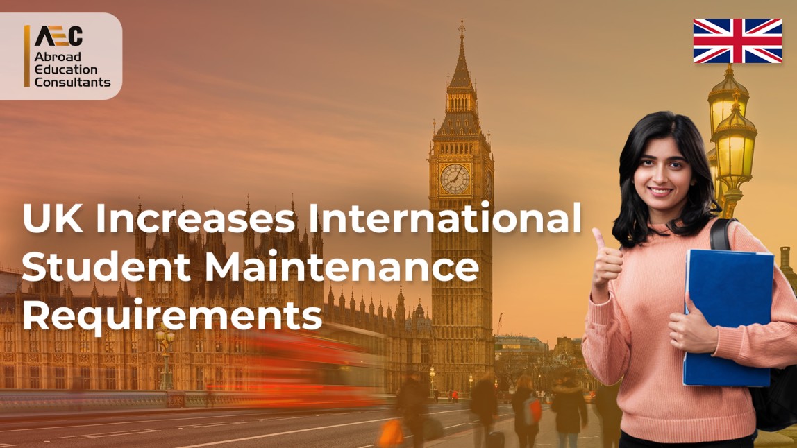 UK Increases International Student Maintenance Requirements