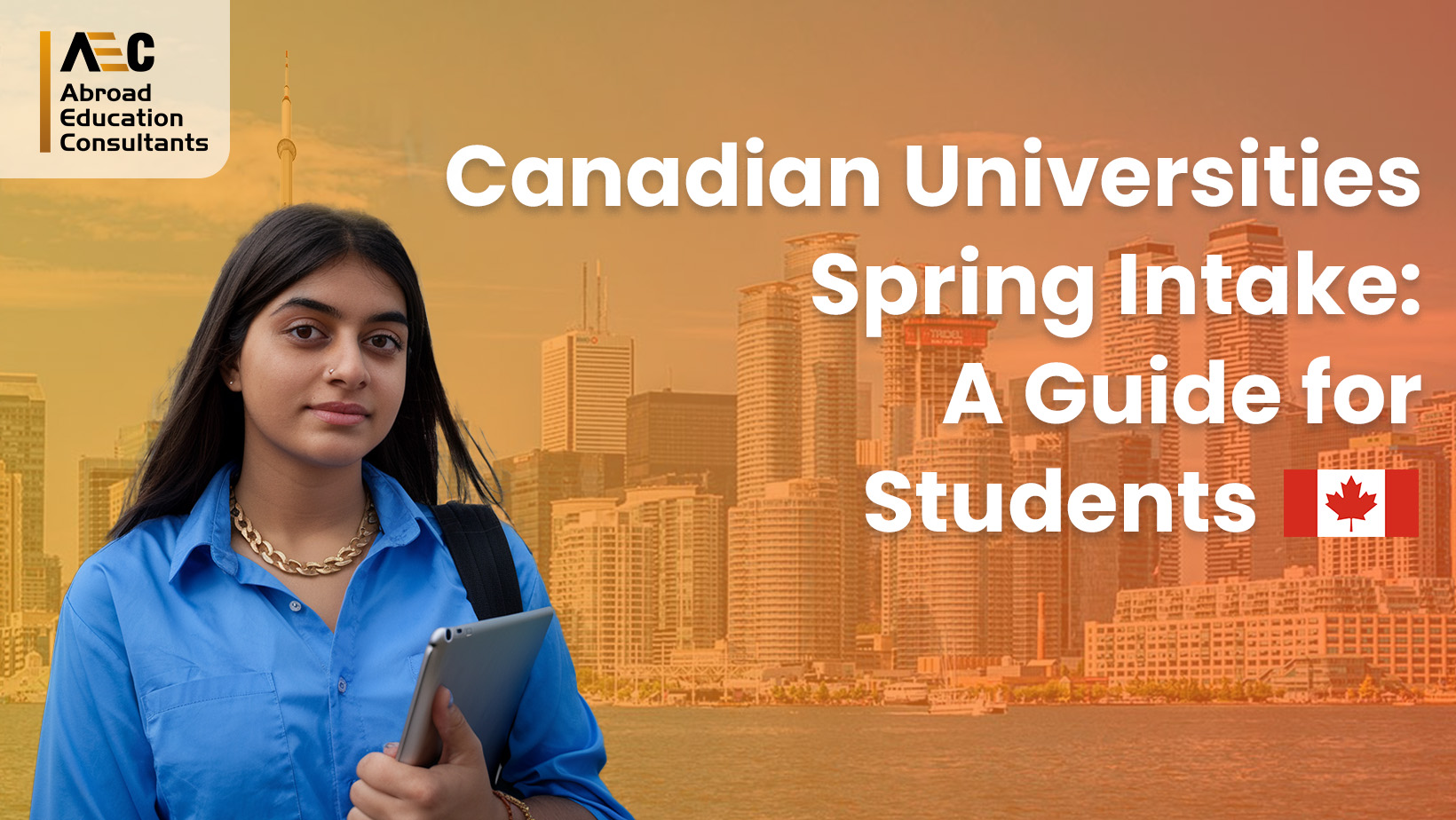 Canadian Universities Spring Intake: A Guide for Students