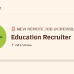 [Hiring] Education Recruiter @CrewBloom