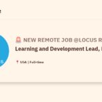 [Hiring] Learning and Development Lead, Logistics @Locus Robotics