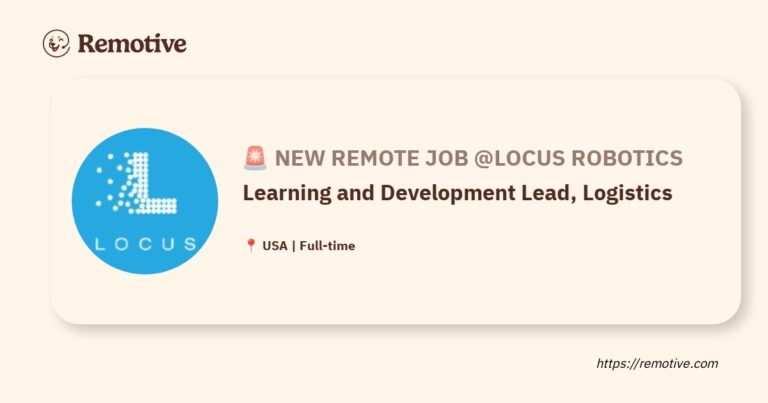 [Hiring] Learning and Development Lead, Logistics @Locus Robotics