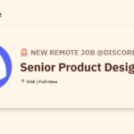 [Hiring] Senior Product Designer @Discord